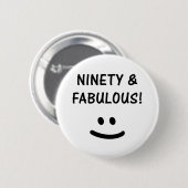 Funny 90th Birthday Gifts Ronde Button 5,7 Cm (Voorkant /achterkant)
