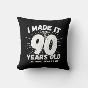 Funny 90th Birthday Quote Sarcastic 90 Year Old Kussen
