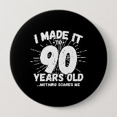 Funny 90th Birthday Quote Sarcastic 90 Year Old Ronde Button 4,0 Cm (Voorkant)