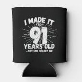 Funny 91st Birthday Quote Sarcastic 91 Year Old Blikjeskoeler (Achterkant)