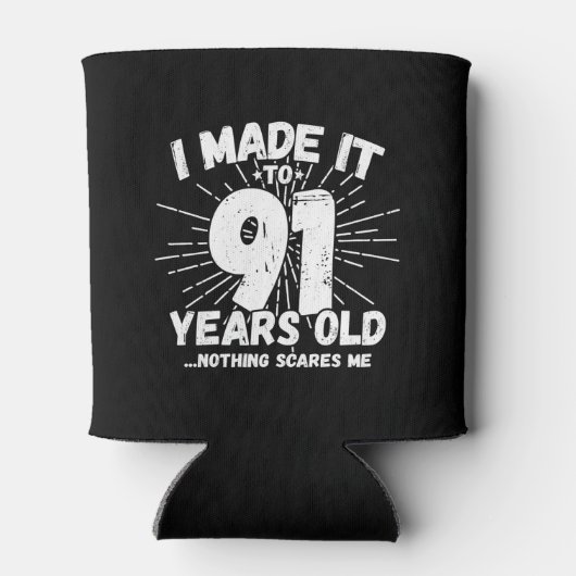 Funny 91st Birthday Quote Sarcastic 91 Year Old Blikjeskoeler (Achterkant)
