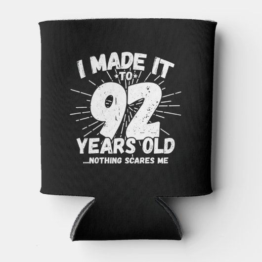Funny 92e verjaardag citaat Sarcastic 92 Year Old Blikjeskoeler (Voorkant)