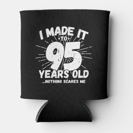 Funny 95th Birthday Quote Sarcastic 95 Year Old Blikjeskoeler (Voorkant)