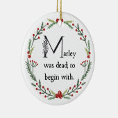 Funny a Kerstcarol First Line Dickens Quote Keramisch Ornament (Rechts)