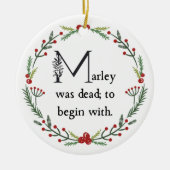 Funny a Kerstcarol First Line Dickens Quote Keramisch Ornament (Voorkant)