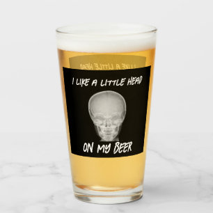 Funny A Little Head on My Beer Glas
