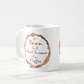 Funny A Yawn is een stille schreeuw om koffie Koffiemok (Voorkant links)