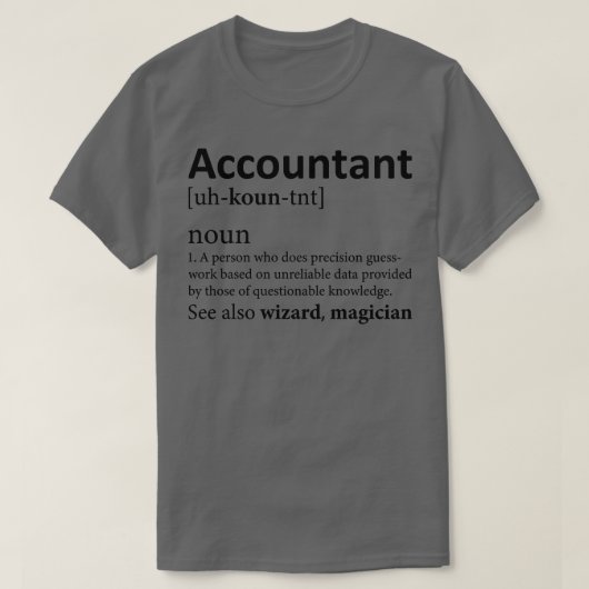 Funny Accountant Definition T-shirt (Design voorkant)