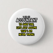 Funny Accountant Gift Ideeën Ronde Button 5,7 Cm (Voorkant)