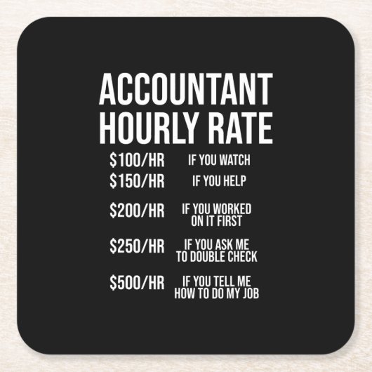 Funny Accountant Hourly Rate Accounting CPA Humor Kartonnen Onderzetters (Voorkant)
