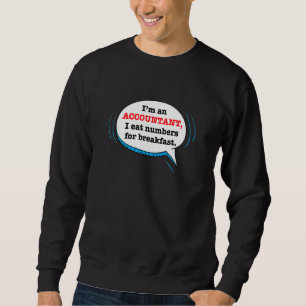 Funny Accountant Quote, CPA Gezegde Joke Trui