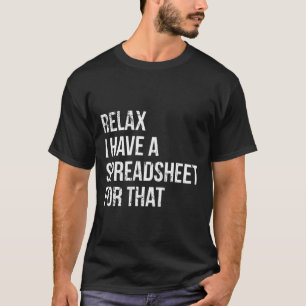 Funny Accountant Spreadsheet Joke Accounting T-shirt