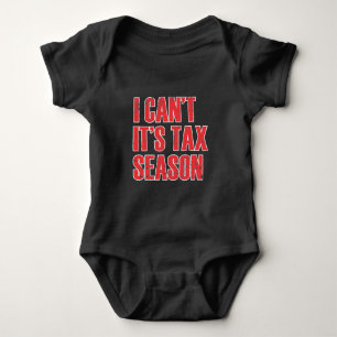 Funny Accountant Tax Season Quote Accounting Romper