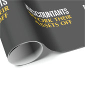 Funny Accountant work Asset Accounting Humor Cadeaupapier (Rol Hoek)