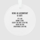 Funny Accountants - Accountant zijn is eenvoudig Ornament (achterkant)