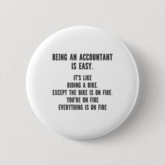 Funny Accountants - Accountant zijn is eenvoudig Ronde Button 5,7 Cm (Voorkant)