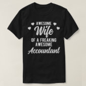 Funny Accounting Husband Phrase Gift for Accountan T-shirt (Design voorkant)