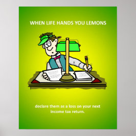Funny Accounting Income Tax Advice Poster