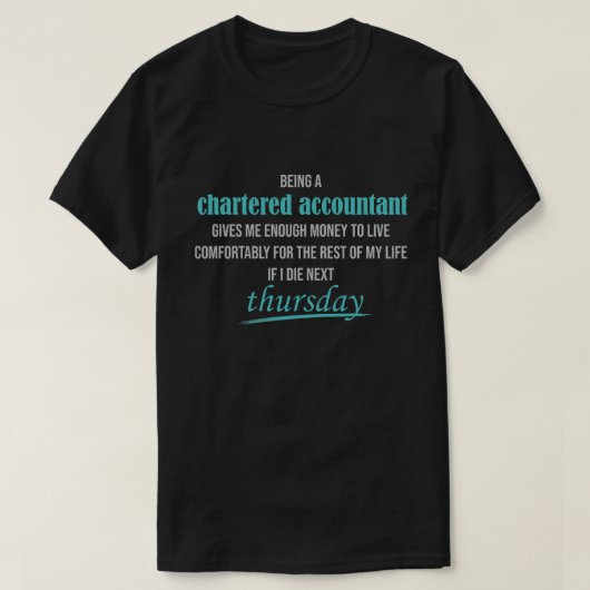 Funny Accounting shirt, accountant bij shirt (Design voorkant)