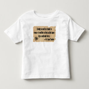 Funny active toddler science quote kinder shirts