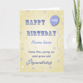 Funny add name 70e verjaardag change age kaart (Voorkant)