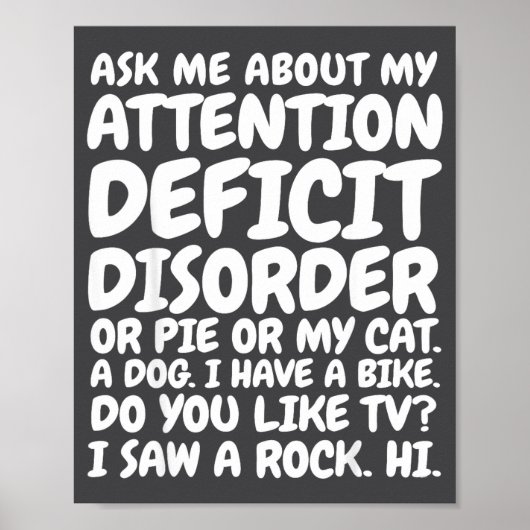 Funny Adhd Quote Ask Me About My Attention Deficit Poster (Voorkant)