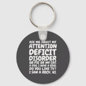 Funny Adhd Quote Ask Me About My Attention Deficit Sleutelhanger (Voorkant)