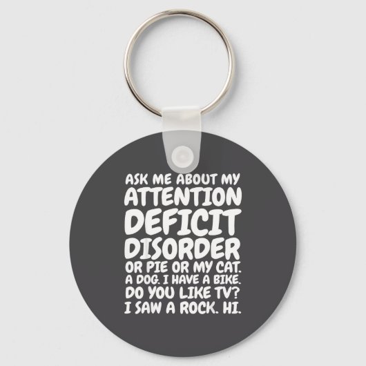Funny Adhd Quote Ask Me About My Attention Deficit Sleutelhanger (Voorkant)