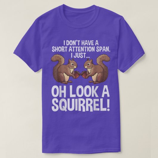 Funny ADHD Squirrel Design For Men Women Chipmunk  T-shirt (Design voorkant)