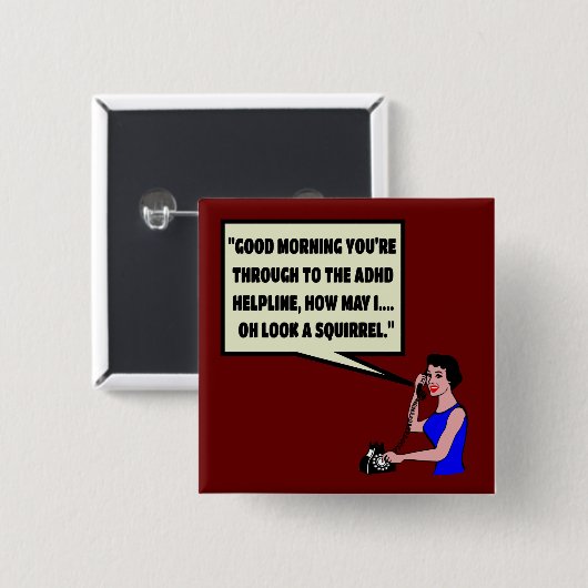 Funny ADHD Vierkante Button 5,1 Cm (Voorkant /achterkant)