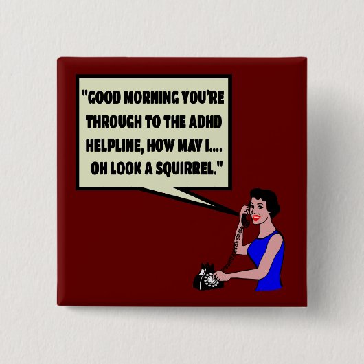 Funny ADHD Vierkante Button 5,1 Cm (Voorkant)