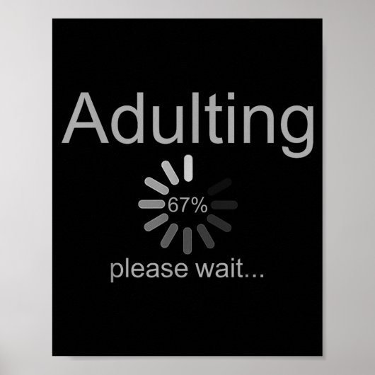 Funny Adult 18th Birthday Fun 67 Loading Meme Girl Poster (Voorkant)