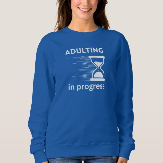 Funny Adult 18th Birthday Gift idee Adulting Shirt (Voorkant)