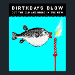 Funny Adult Birthday Poster<br><div class="desc">Verjaardagsfeestdecoratie voor een over-the-hill verjaardagsviering. Bewerk of voeg tekst toe om te personaliseren.</div>
