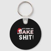 Funny Adult Christmas Baking Shirt, Drink And Bake Sleutelhanger (Voorkant)