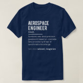 Funny Aerospace Engineer Definition T-shirt (Design voorkant)