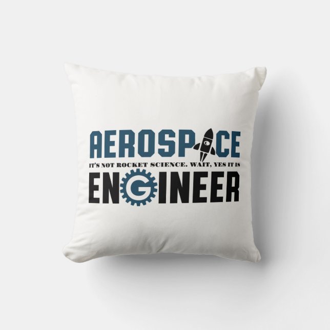 Funny Aerospace Engineer Humor Het is Rocket Scien Kussen (Voorkant)
