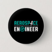 Funny Aerospace Engineering Het is Rocket Science Ronde Button 5,7 Cm (Voorkant)