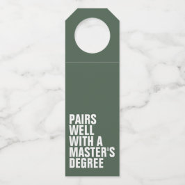 Funny afstudeerder school afstuderen master's degr flessenhanger