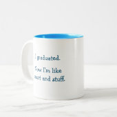 Funny Afstuderen Quote Humor Smart Afstuderen Afst Tweekleurige Koffiemok (Voorkant links)