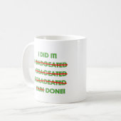 Funny Afstuderen T Shirten en Gifts Mok (Voorkant links)