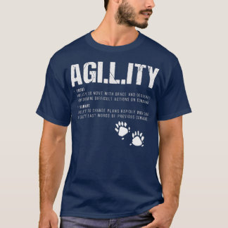 Funny Agility Definition Dogs Training Dog Trainer T-shirt