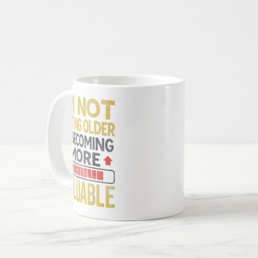 Funny Aging Dad Quote I'm Not Getting Older For Me Koffiemok (Voorkant links)