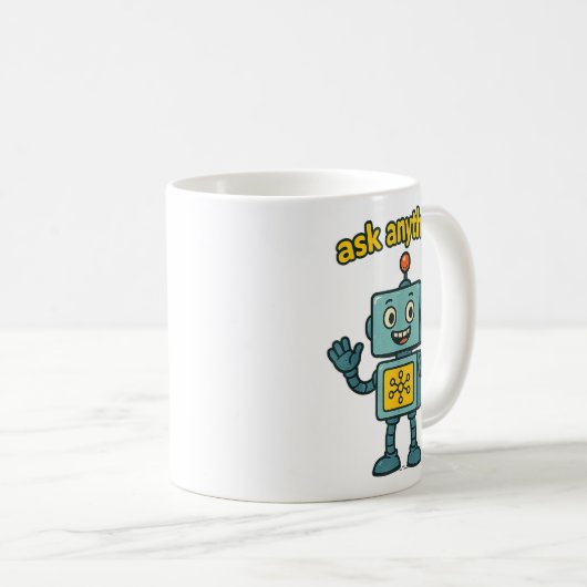 Funny Ai Robot With Ask Anything Quote _ Geek Tee Koffiemok (Voorkant rechts)