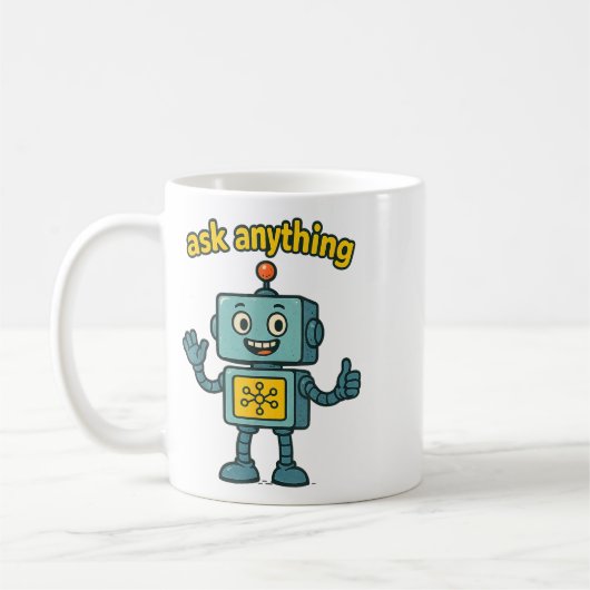 Funny Ai Robot With Ask Anything Quote _ Geek Tee Koffiemok (Links)