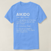 Funny Aikido Design betekenend Aikido Cadeau Gi T-shirt (Design voorkant)