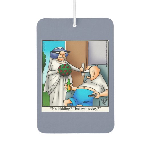 Funny Air Freshener Groom Reminder Gift Luchtverfrisser (Voorkant)