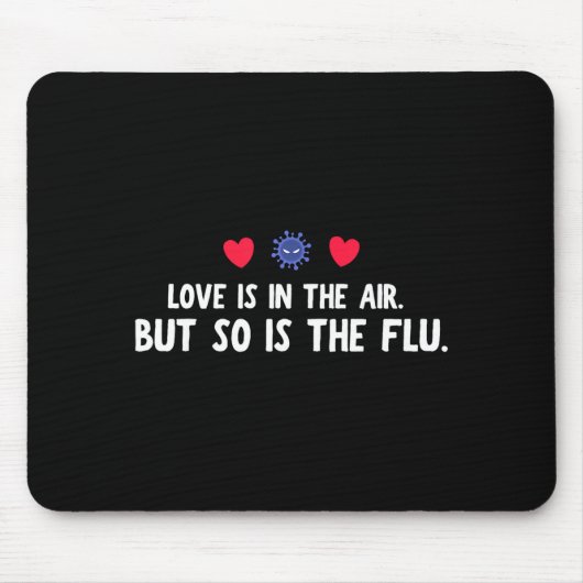 Funny Air So Flu Valentine's Day Muismat (Voorkant)