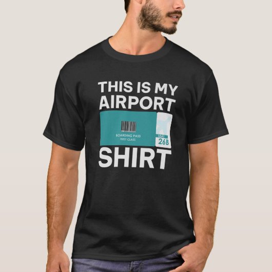 Funny Airport Boarding Pass, Funny Traveling T-shirt (Voorkant)