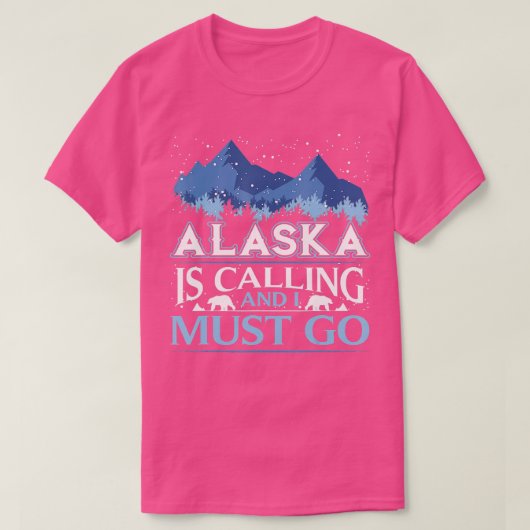 Funny Alaska belt en ik moet ontwerpen T-shirt (Design voorkant)